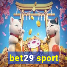 bet29 sport